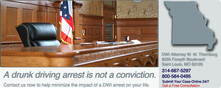 Drunk Driving Defense Attorney | Missouri | St. Louis, MO DWI Lawyer